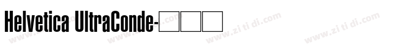 Helvetica UltraConde字体转换